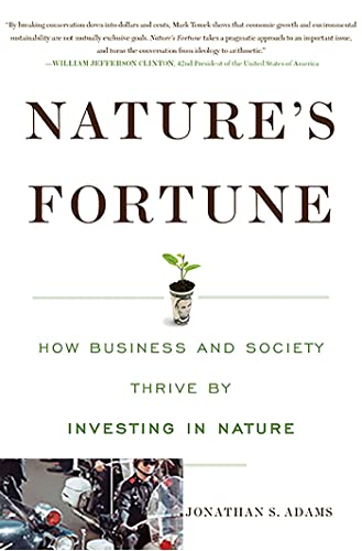 9780465031818: Nature's Fortune: How Business and Society Thrive by Investing in Nature