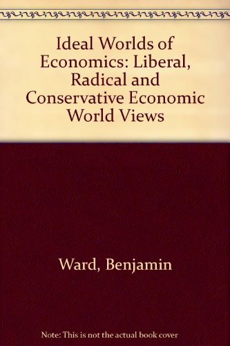 Imagen de archivo de Ideal World Economic a la venta por Redux Books