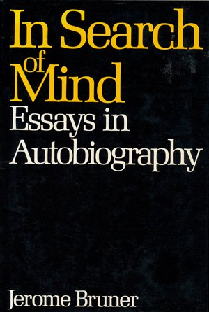 Imagen de archivo de In Search of Mind : Essays in Autobiography a la venta por Better World Books: West