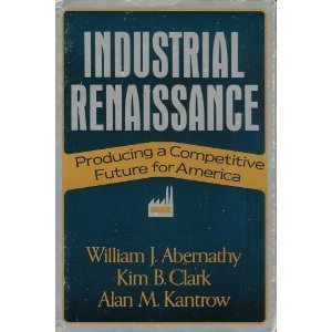 Industrial Renaissan (9780465032556) by Out Of Print