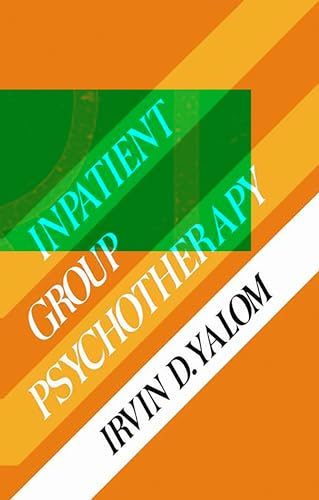 9780465032983: Inpatient Gruop Psychotherapy
