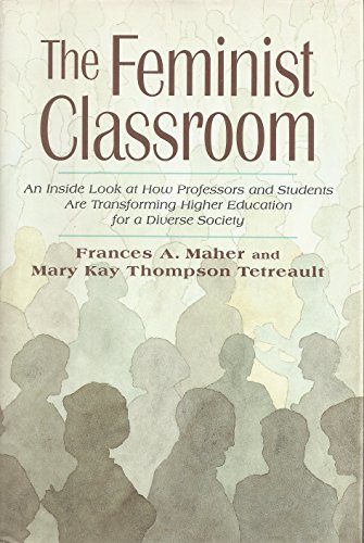 The Feminist Classroom (9780465033027) by Tetreault, Mary K.