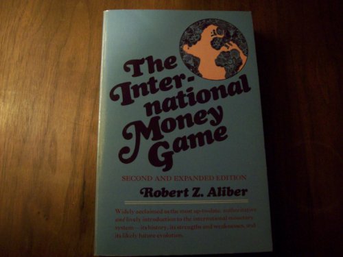 Stock image for The International Money Game for sale by George Cross Books