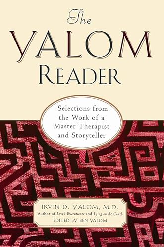 9780465036103: Yalom Reader: Selections From The Work Of A Master Therapist And Storyteller