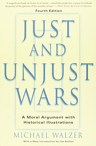 9780465037070: Just and Unjust Wars: A Moral Argument with Historical Illustrations