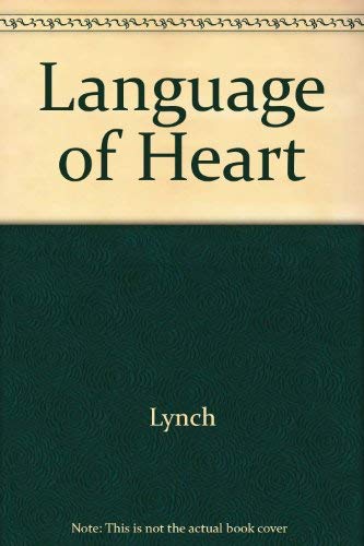 Beispielbild fr The Language of the Heart : The Body's Response to Human Dialogue zum Verkauf von Better World Books