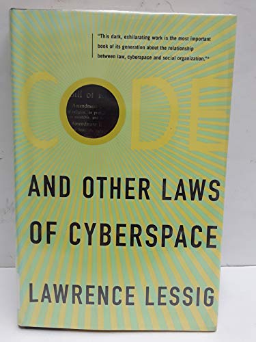 Beispielbild fr Code: And Other Laws Of Cyberspace zum Verkauf von SecondSale