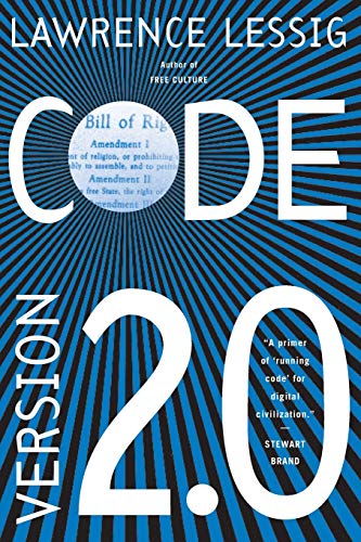 Beispielbild fr Code: And Other Laws of Cyberspace, Version 2.0 zum Verkauf von SecondSale