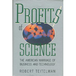 9780465039838: Profits of Science: The American Marriage of Business and Technology