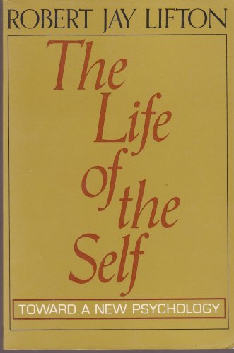Stock image for The Life Of The Self for sale by Read&Dream