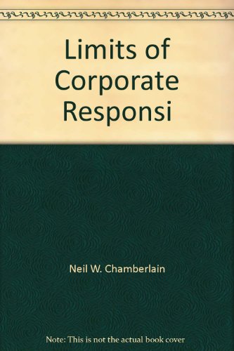 Beispielbild fr The Limits of Corporate Responsibility zum Verkauf von Better World Books