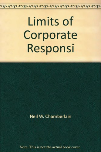 Stock image for The Limits of Corporate Responsibility for sale by Better World Books
