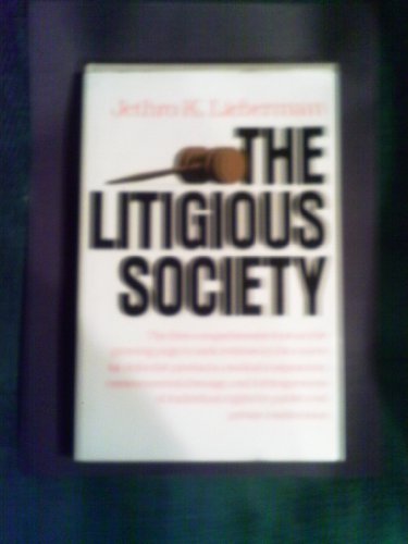Beispielbild fr The Litigious Society zum Verkauf von Better World Books