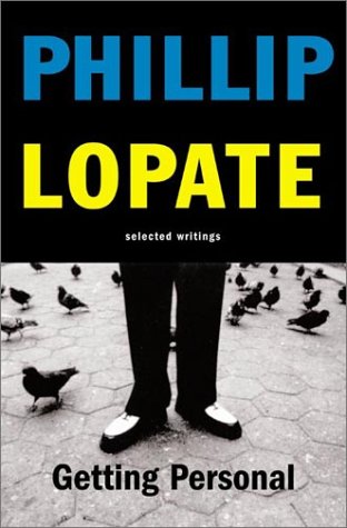 Getting Personal: Selected Essays (9780465041732) by Lopate, Phillip