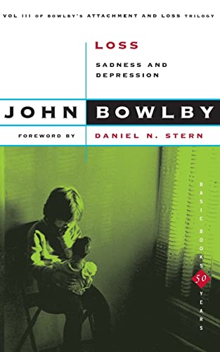 Beispielbild fr Loss: Sadness And Depression,Volume 3 (Basic Books Classics) zum Verkauf von KuleliBooks