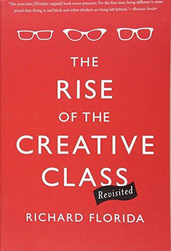 9780465042487: The Rise of the Creative Class--Revisited: Revised and Expanded
