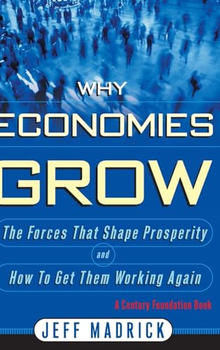 Stock image for Why Economies Grow for sale by Wonder Book