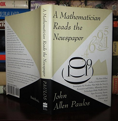 Imagen de archivo de A Mathematician Reads the Newspaper a la venta por Top Notch Books