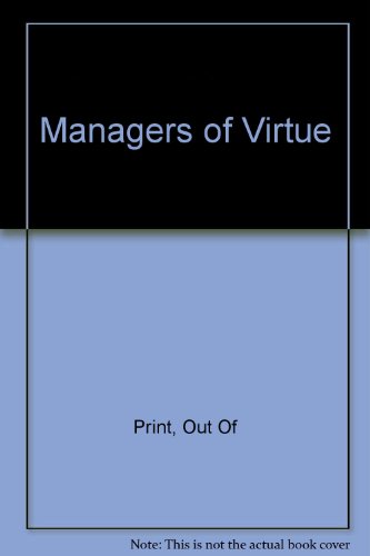 Stock image for Managers Of Virtue for sale by Wonder Book
