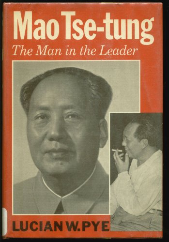 Stock image for Mao Tse-Tung: The Man in the Leader for sale by Library House Internet Sales