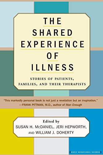 9780465044306: The Shared Experience Of Illness: Stories of Patients, Families, and Their Therapists