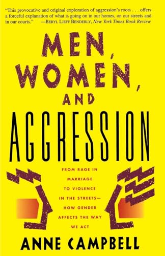 9780465044504: Men, Women, And Aggression