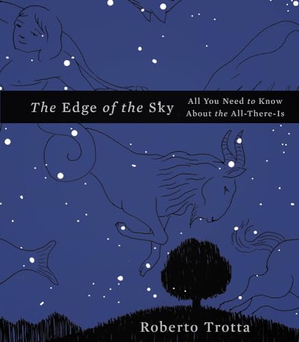 Stock image for The Edge of the Sky: All You Need to Know About the All-There-Is for sale by Wonder Book