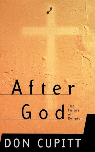 9780465045143: After God: The Future Of Religion