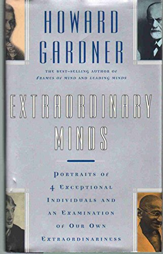 9780465045150: Extraordinary Minds: Portraits of 4 Exceptional Individuals and an Examination of Our Own Extraordinariness (Master Minds)