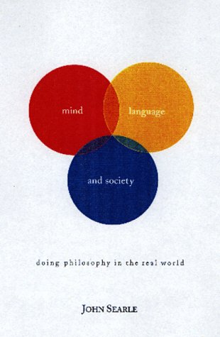 9780465045198: Mind, Language, And Society: Philosophy In The Real World