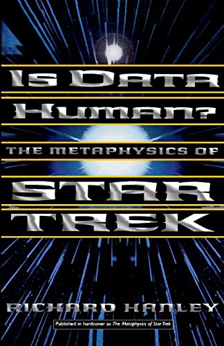 Imagen de archivo de Is Data Human?: The Metaphysics Of Star Trek a la venta por SecondSale