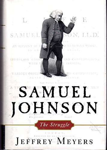 Beispielbild fr Samuel Johnson : The Struggle zum Verkauf von Better World Books