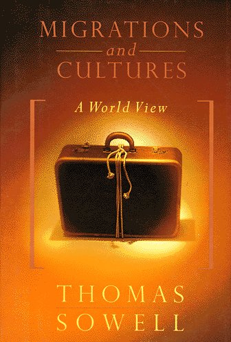 Beispielbild fr Migrations and Cultures : A World View zum Verkauf von Better World Books