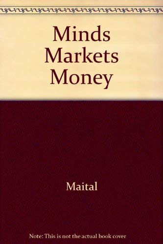 Imagen de archivo de Minds Markets Money a la venta por Vashon Island Books