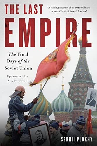 9780465046713: The Last Empire: The Final Days of the Soviet Union