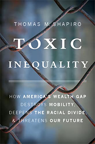 Imagen de archivo de Toxic Inequality a la venta por Blackwell's