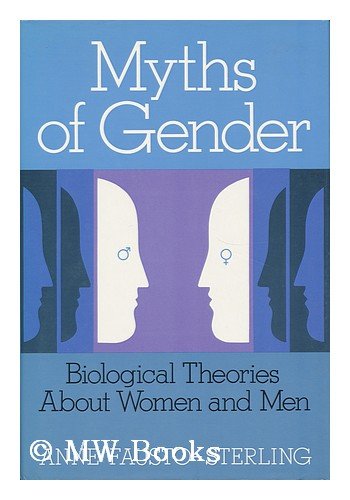 Imagen de archivo de Myths of Gender: Biological Theories about Men and Women a la venta por Abacus Bookshop