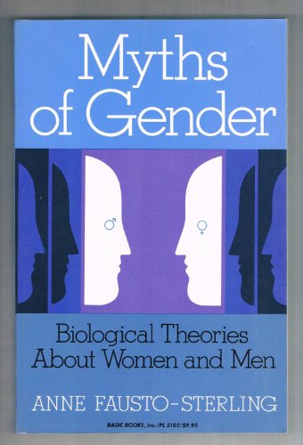 Imagen de archivo de Myths Of Gender: Biological Theories About Women And Men a la venta por Wonder Book