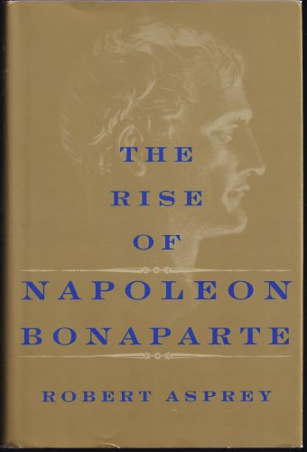 Stock image for The Rise of Napoleon Bonaparte for sale by Bingo Used Books