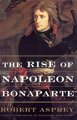 Beispielbild fr The Rise of Napoleon Bonaparte zum Verkauf von Better World Books