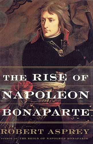 Imagen de archivo de The Rise Of Napoleon Bonaparte a la venta por KuleliBooks