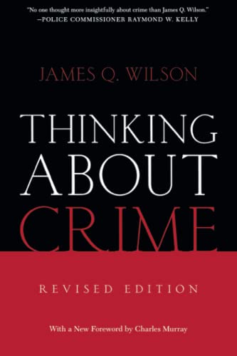 Beispielbild fr Thinking about Crime zum Verkauf von Better World Books