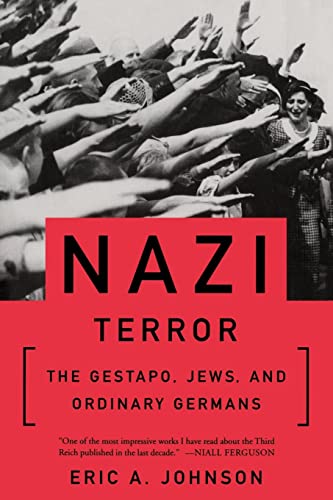 Imagen de archivo de Nazi Terror : The Gestapo, Jews, and Ordinary Germans a la venta por Better World Books