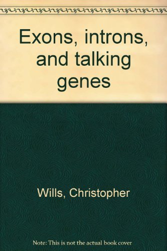 Stock image for Exons, Introns, and Talking Genes : The Science Behind the Human Genome Project for sale by Better World Books