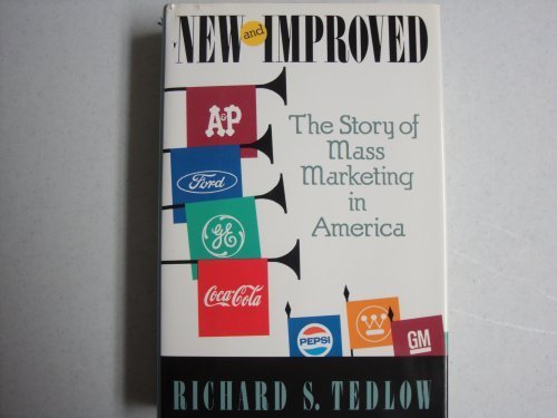 Beispielbild fr New and Improved : The Story of Mass Marketing in America zum Verkauf von Better World Books