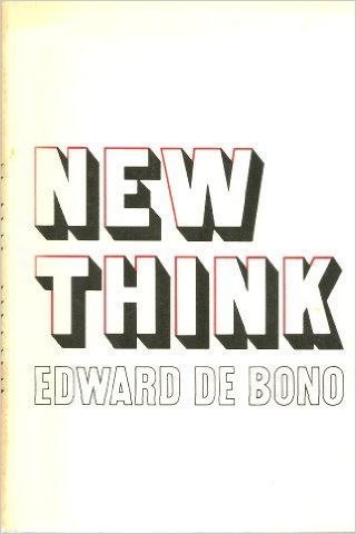 Stock image for New Think : The Use of Lateral Thinking in the Generation of New Ideas for sale by Better World Books