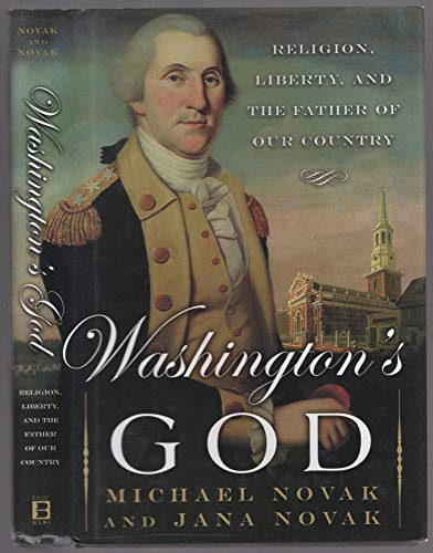 9780465051267: Washington's God: Religion, Liberty, and the Father of Our Country