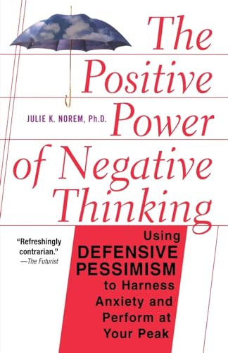 Beispielbild fr The Positive Power of Negative Thinking zum Verkauf von Better World Books