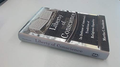 Stock image for Liberty of Conscience: In Defense of America's Tradition of Religious Equality for sale by Hippo Books