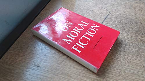 Stock image for On Moral Fiction for sale by Jenson Books Inc